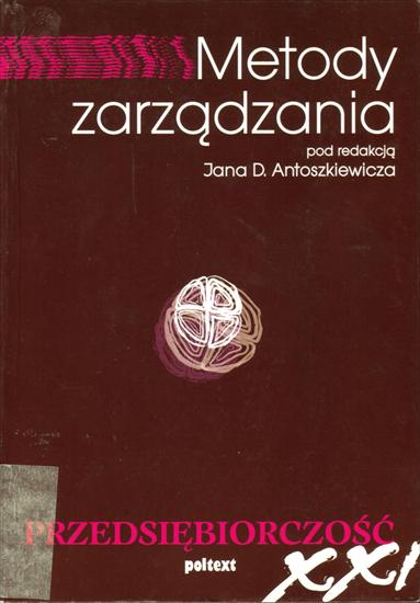 Jan D. Antoszkiewicz - Medoty zarządzania - A.jpg