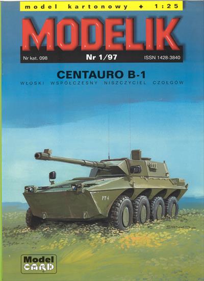 Modelik 1997-01 - Włoski Wspolczesny Niszczyciel Czolgow Centauro B-1 - cover.JPG