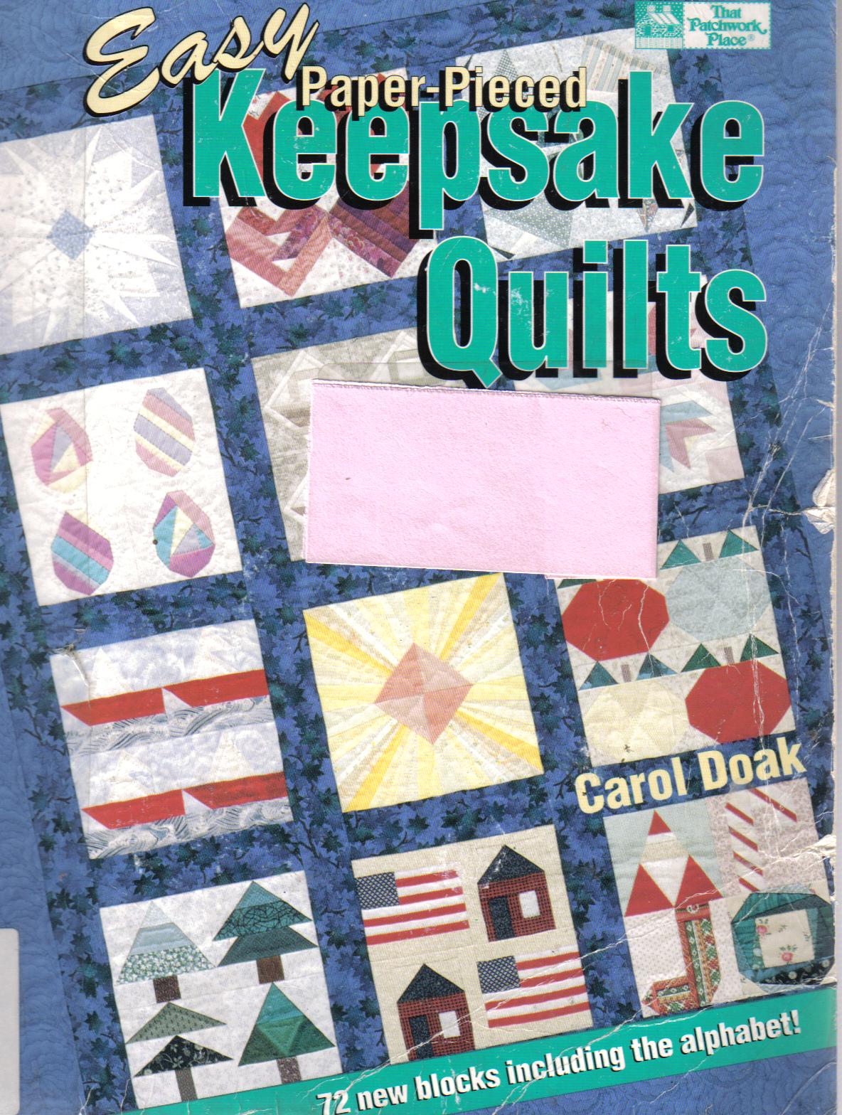 Patchwork i aplikacja - Easy PP Keepsake Quilts.jpg