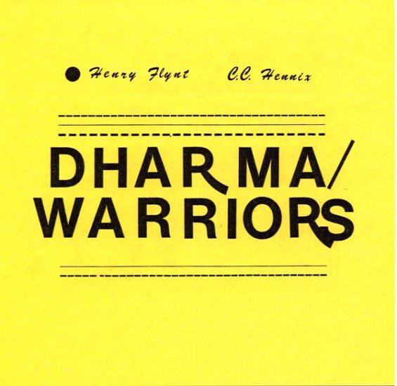 Henry Flynt  C.C. Hennix - Dharma Warriors 2008 - cover.jpg