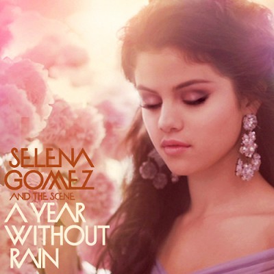 Okładki piosenek Seleny - Selena-Gomez-The-Scene-A-Year-Without-Rain-FanMade1-400x400.jpg