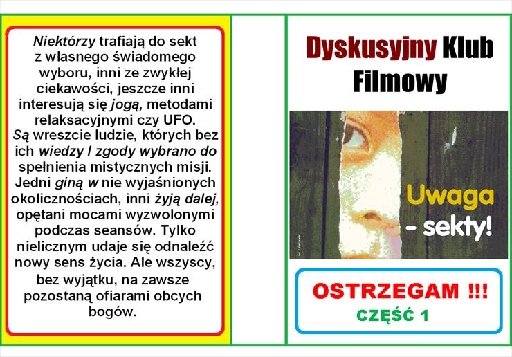 015 - DYSKUSYJNY KLUB FILMOWY O SEKTACH - UWAGA SEKTY - OSTRZEGAM - DYSKUSYJNY KLUB FILMOWY.bmp