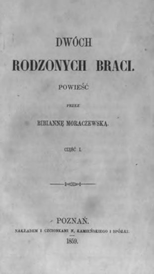 Moraczewska Bibianna - Moraczewska Bibianna - Dwóch rodzonych braci 01.jpg