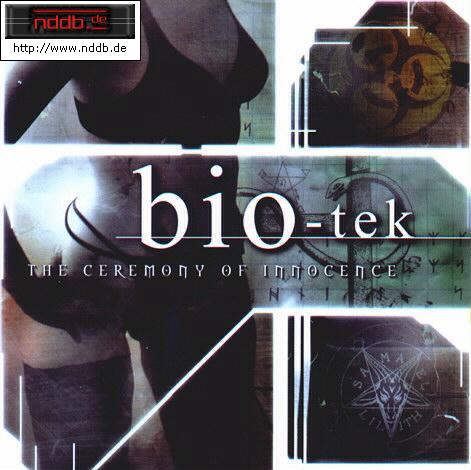 Bio-Tek - The Ceremony of Innocence - bio-tek.jpg