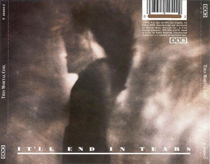 This Mortal Coil - 1984 - ItIl end in tears - back.jpg