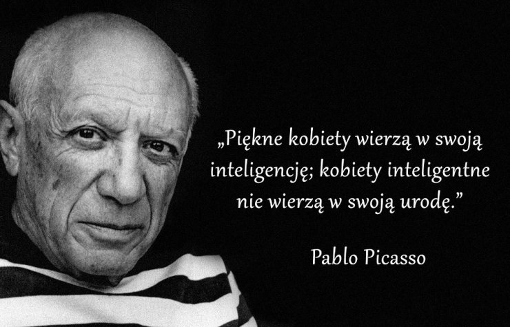 Słowa Sławnych - Pablo Picasso.jpg