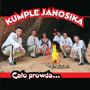 2010Kumple Janosika - Cało prowda - Kumple Janosika - Cało Prowda.jpg